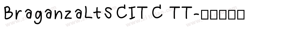 BraganzaLtSCITC TT字体转换